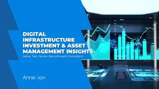 Digital Infrastructure Investment & Asset Management | Insights with Asher Tan