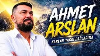 AHMET ARSLAN - KARLAR YAĞDI DAĞLARIMA  [BoRM&uuml;ZiKᴴᴰ]