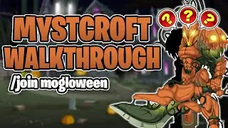 Mystcroft Walkthrough /join mogloween - AQW