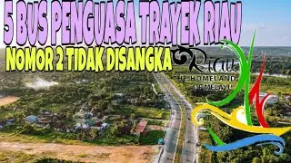 5 PO PENGUASA TRAYEK SUMUT - RIAU