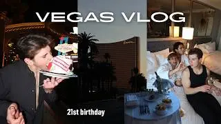 VEGAS VLOG | celebrating my 21st birthday 🍾
