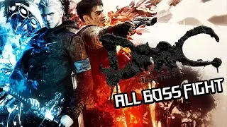 DMC : Devil May Cry |  4K HDR | 60FPS | PC | ULTRA | GERFORCE RTX | ALL BOSS FIGHT | GAMEPLAY