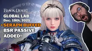 BDO | Serap Got BSR Regen Passive! | World Boss Changes | WoTR Changes | CP Byproduct Buffs and MORE