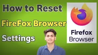 How to reset Firefox browser settings on android | Firefox browser setting reset kaise kare