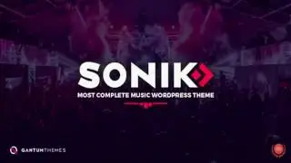 SONIK: Responsive Music Wordpress Theme for Bands, Djs, Radio Stations, Singers, Clubs and Labels.
