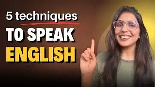 5 PROVEN Techniques to Speak English  | Fluenzio | Vineeta Chaudhary