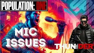 POPULATION ONE VR | Soft Mic⚡ Thunder ⚡  Feat: NAC_MOMMABEAR & NAC_TAZPOT #populationone #gameplay