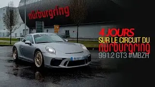 4 jours de FOLIE !!! et de Touristenfahrten #991GT3 #Nürburgring #MBZH