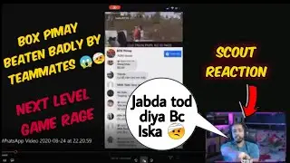 | Box Pimay Beaten badly by Teammates 🤕| Scout Reaction on Box Pimay Beaten |