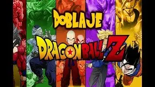 LAS VOCES QUE DIERON VIDA A DRAGON BALL Z / ACTORES DE DOBLAJE LATINO PARTE I