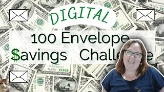 100 Envelope Challenge DIGITAL SAVINGS CHALLENGE |$150K Debt Free Journey