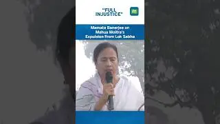 Mamata Banerjee on Mahua Moitra's expulsion from #loksabha #mahuamoitra #tmc #mamatabanerjee #short