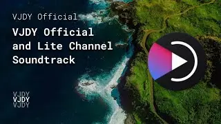 VJDY Official and Lite Channel Soundtrack