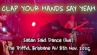 CYHSY - Satan Said Dance (live) @ The Triffid, 8th Nov 2025
