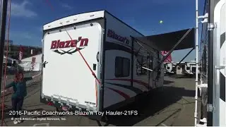 2016 Pacific Coachworks Blaze'n Toy Hauler 21FS