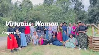 Prayer Hike @Virtuous_Woman