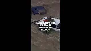 Cars swept out to sea in Australian floods