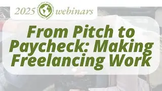 From Pitch to Paycheck: Making Freelancing Work