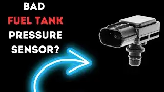 Fuel Tank Pressure Sensor Symptoms: 6 Failure Signs & Replacement Cost