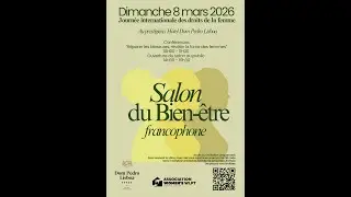Salon du Bien &ecirc;tre le 8 mars 2026 &agrave; Lisbonne sur inscription /1&eacute;re vid&eacute;o de pr&eacute;sentation.