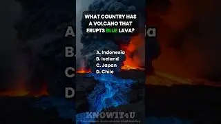 🌋💙🔥 Geography Quiz: Which Country Has a Volcano That Erupts Blue Lava? #geography #quiz #facts