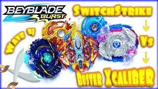Beyblade Burst Battle! Buster Xcaliber vs All Wave 4 Hasbro SwitchStrike Beyblade Toys