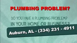 Auburn AL Emergency Plumber | Emergency Plumbing Auburn, Alabama