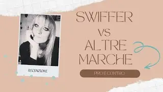 SWIFFER VS ALTRE MARCHE - Opinione e Comparazione