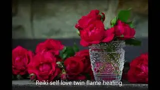 Reiki Self Love Twin Flame Energy Healing!