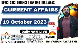 EP 1141: 19 OCTOBER 2023 CURRENT AFFAIRS with Static GK | CurrentAffairs2023
