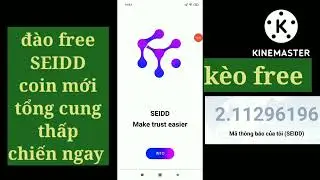 đ&agrave;o free SEIDD coin mới tổng cung thấp,1 coin=2$ chiến ngay