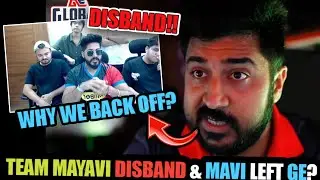 Team Mayavi Disband GE Owner🤔Reply & Mavi left GE?