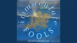 Immaculate Fools (Remastered)