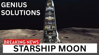 Гениальные решения SpaceX позволят высадить новый Starship на Луну в 2026 году &mdash; Earth Science TV