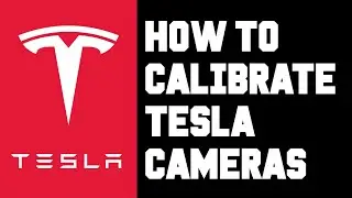 Tesla: как откалибровать камеры &mdash; как перекалибровать камеры Tesla для автопилота FSD