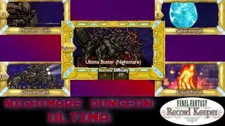 Final Fantasy Record Keeper: The Nightmare Dungeon Series -ULTIMA-