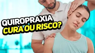 Quiropraxia: Cura ou Risco? Um Neurocirurgião Explica