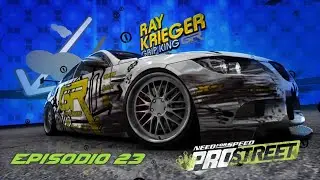 Need For Speed ProStreet | Modo Carrera EP 23 | Road to Ray Krieger Grip King 👑