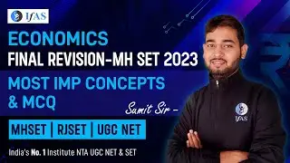 Maximize Your UGC-NET/MH-SET Economics Exam Prep: Most Important Questions - Part 4 | IFAS