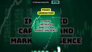 Power Generation:&nbsp;