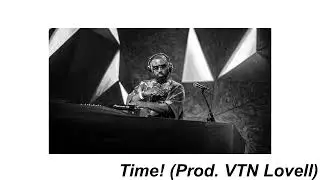 [FREE] Madlib Type Beat 2022 &ldquo;Time!&rdquo; (Prod. VTN Lovell)