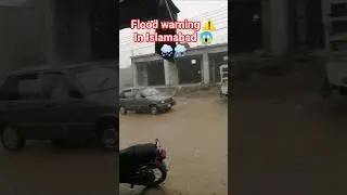 flood warning ⚠️ In Islamabad 😱 🌧️ 🌧️ #shortvideo #unfrez