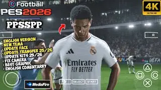 PES 2026 PPSSPP ENGLISH VERSION UPDATE TRANSFER & KITS 25/26 FIX CAMERA PS5 DI ANDROID 