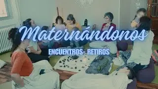 Maternándonos- Alquimia Video.