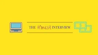 The Honest Interview