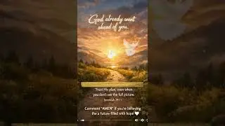 God Has a Plan for Your Life:  Jeremiah 29:11 Encouragement for Hope & Purpose