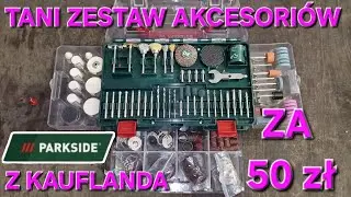 PARKSIDE Z Kauflanda za 50 zł  Zestaw Akcesori&oacute;w  Unboxing