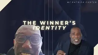 The Winner's Identity Podcast with Patrick Carter