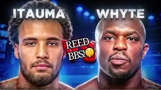 MOSES ITAUMA vs DILLIAN WHYTE👊🏿🥊NICK BALL vs SAM GOODMAN👊🏿🥊ESPORTS WORLD CUP-RIYADH PREDICTIONS!!!🥊