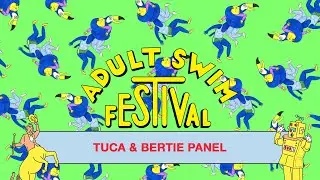 Tuca & Bertie (Full Panel) | Adult Swim Festival 2020